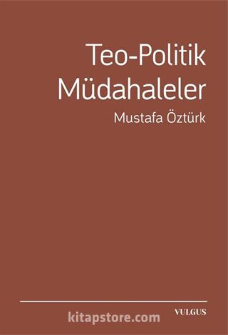 Teo-Politik Müdahaleler