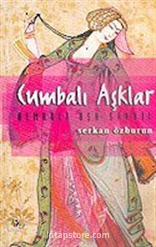 Cumbalı Aşklar
