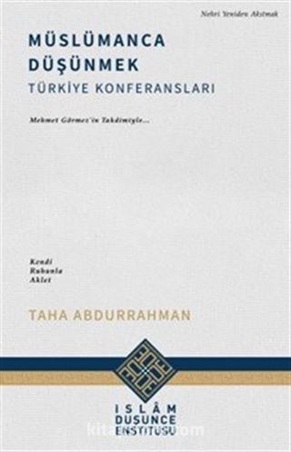 Müslümanca Düşünmek