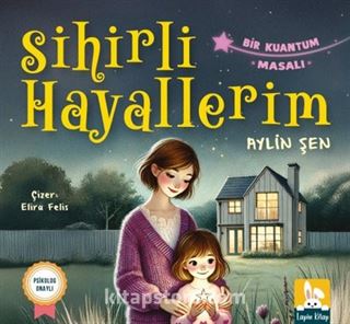 Sihirli Hayallerim