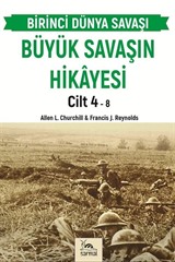 Büyük Savaşın Hikayesi Cilt 4