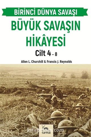 Büyük Savaşın Hikayesi Cilt 4