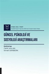 Güncel Psikoloji ve Sosyoloji Araştırmaları