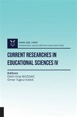 Current Researches in Educational Sciences IV - Aybak 2022 Mart