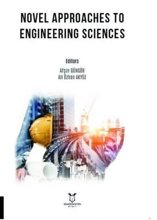 Novel Approaches to Engineering Sciences