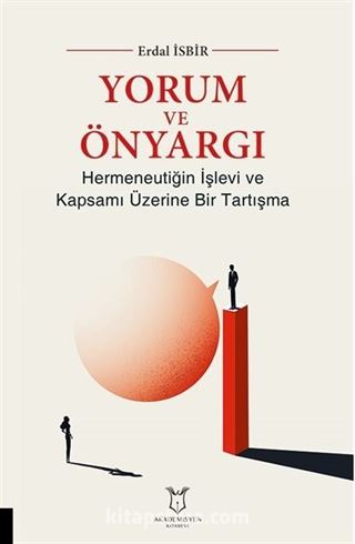 Yorum ve Önyargı
