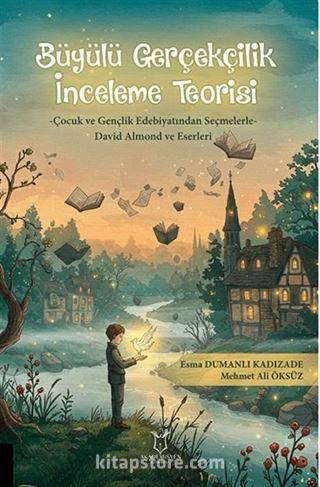 Büyülü Gerçekçilik İnceleme Teorisi