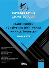 İmtiyaz Kaymakamlık Çıkmış Sorular İdare Hukuku Türkiye'nin İdari Yapısı Mahalli İdareler
