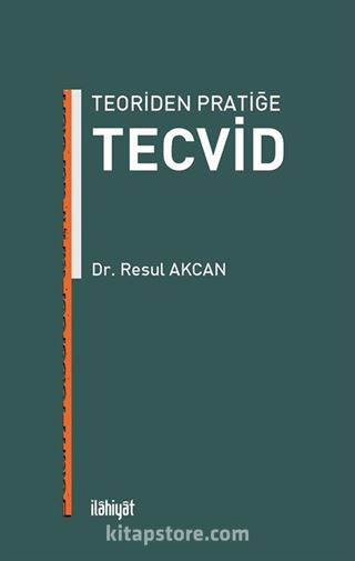 Teoriden Pratiğe Tecvid