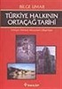 Türkiye Halkının Ortaçağ Tarihi