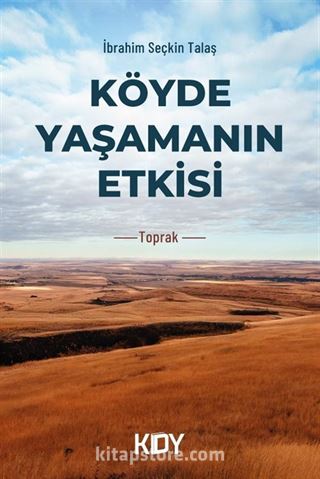Köyde Yaşamanın Etkisi