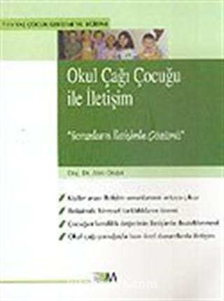 Okul Çağı Çocuğu İle İletişim