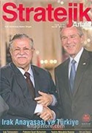 Stratejik Analiz /Sayı:66 / Ekim 2005 Uluslararası İlişkiler Dergisi Cilt 6