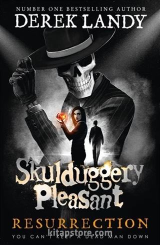 Skulduggery Pleasant - Resurrection