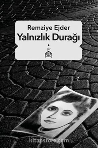 Yalnızlık Durağı