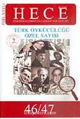 Sayı:46-47 Ekim-Kasım 2000-Türk Öykücülüğü Özel Sayısı-Hece Aylık Edebiyat Dergisi (Ciltsiz)