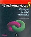 Mathematica 5/ Bilgisayar Destekli Matematik