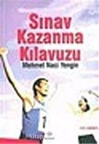 Sınav Kazanma Kılavuzu