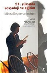 21. Yüzyılda Sosyoloji ve Eğitim