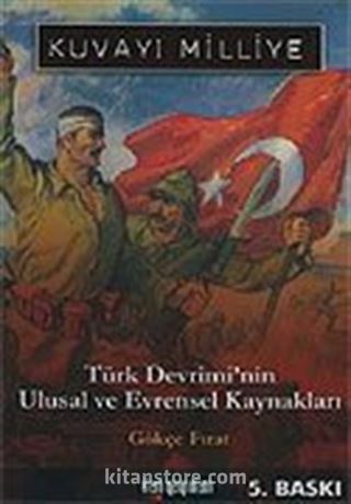 Kuvayı Milliye/Türk Devrimi'nin Ulusal ve Evrensel Kaynakları
