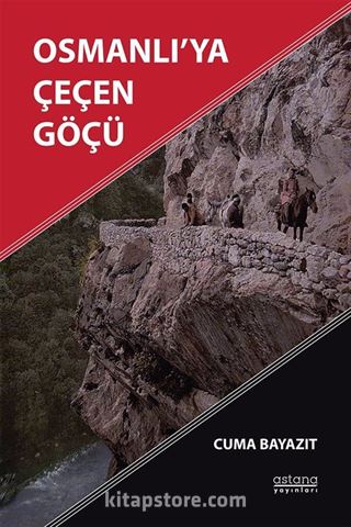 Osmanlı'ya Çeçen Göçü