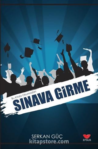 Bu Kitabı Okmadan Sınava Girme