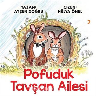 Pofuduk Tavşan Ailesi