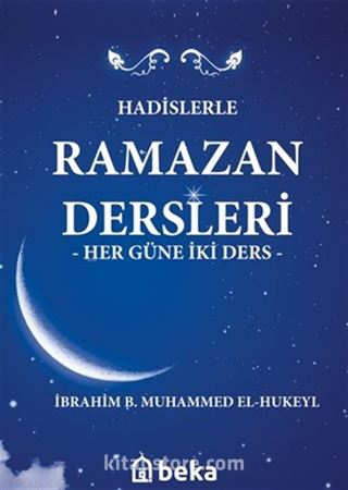 Hadislerle Ramazan Dersleri (Karton Kapak)