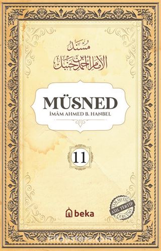 Müsned (11. Cilt- Arapça Metinsiz)