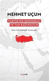 Yurtsever Demokrasi ve Tam Bağımsızlık