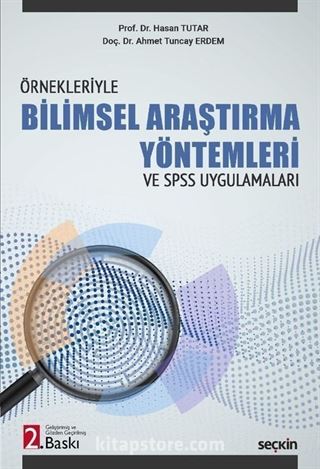 Bilimsel Araştırma Yöntemleri ve SPSS Uygulamaları