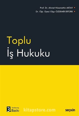Toplu İş Hukuku