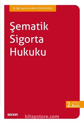 Şematik Sigorta Hukuku