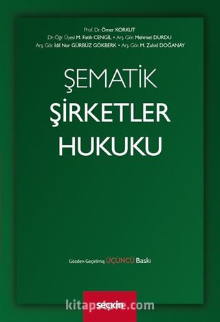 Şematik Şirketler Hukuku