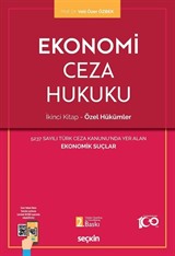 Ekonomi Ceza Hukuku - İkinci Kitap: Özel Hükümler