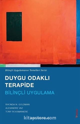 Duygu Odaklı Terapide Bilinçli Uygulama