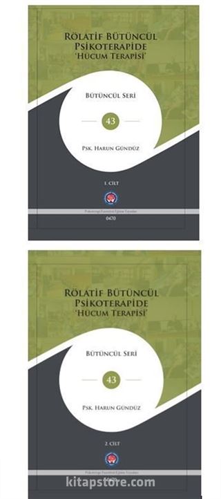 Rölatif Bütüncül Psikoterapide Hücum Terapisi (2 Cilt)