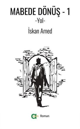 Mabede Dönüş-1/Yol