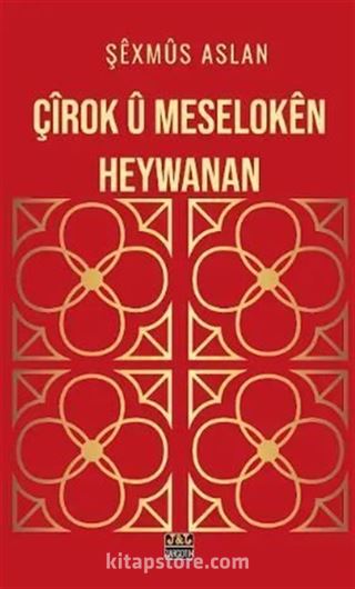 Çîrok û Meselokên Heywanan