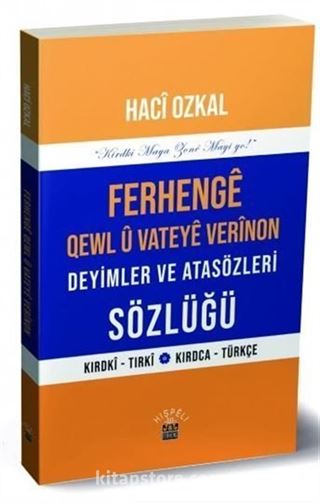 Ferhenge Qewl U Vateye Verinon Deyimler ve Atasözleri Sözlüğü