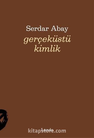 Gerçeküstü Kimlik