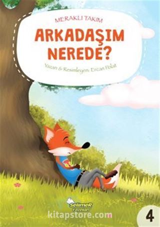 Meraklı Takım Serisi Arkadaşım Nerede