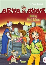 Arya ve Ayaz / Birkaç Özel Adam