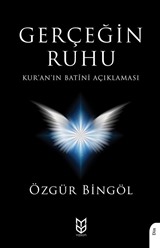 Gerçeğin Ruhu Kur'an'ın Batîni Açıklaması