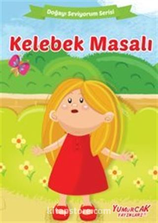 Kelebek Masalı