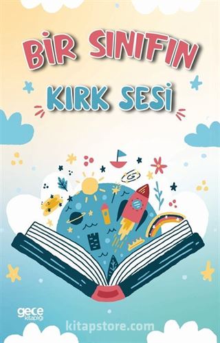 Bir Sınıfın Kırk Sesi