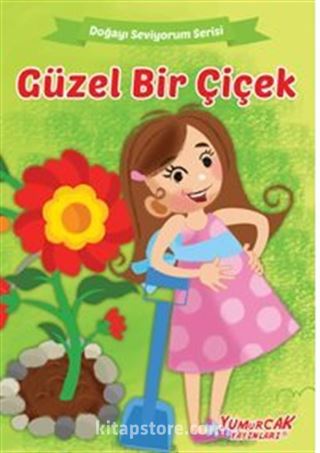 Güzel Bir Çiçek