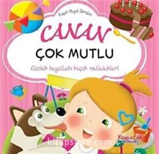 Canan Çok Mutlu