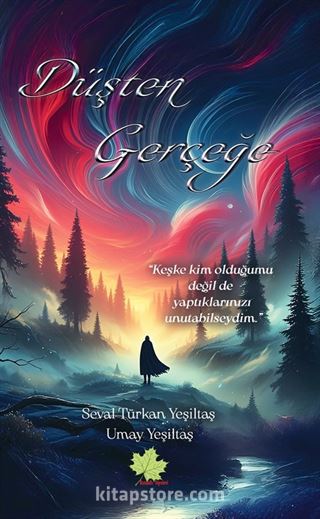 Düşten Gerçeğe