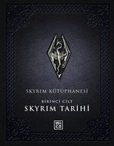 Skyrım Kütüphanesi / Skyrım Tarihi Birinci Cilt